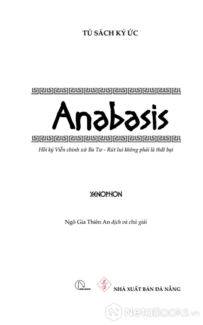 Anabasis - Hồi Ký Viễn Chinh Xứ Ba Tư 2024 PDF Anabasis - Hồi Ký Viễn Chinh Xứ Ba Tư 2024 PDF