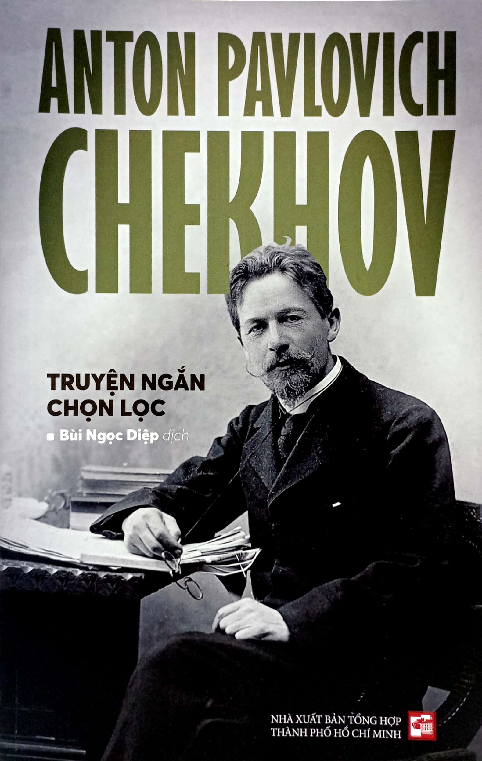 Sách Anton Pavlovich Chekhov - Truyện Ngắn Chọn Lọc - FAHASA.COM