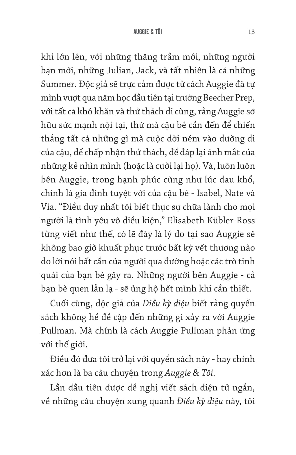 Auggie & Tôi: Ba Câu Chuyện Về Điều Kỳ Diệu PDF đọc ebook online, epub online, nghe sách nói audio miễn phí. Tải sách Auggie & Tôi: Ba Câu Chuyện Về Điều Kỳ Diệu PDF đọc ebook online, epub online, nghe sách nói audio miễn phí.