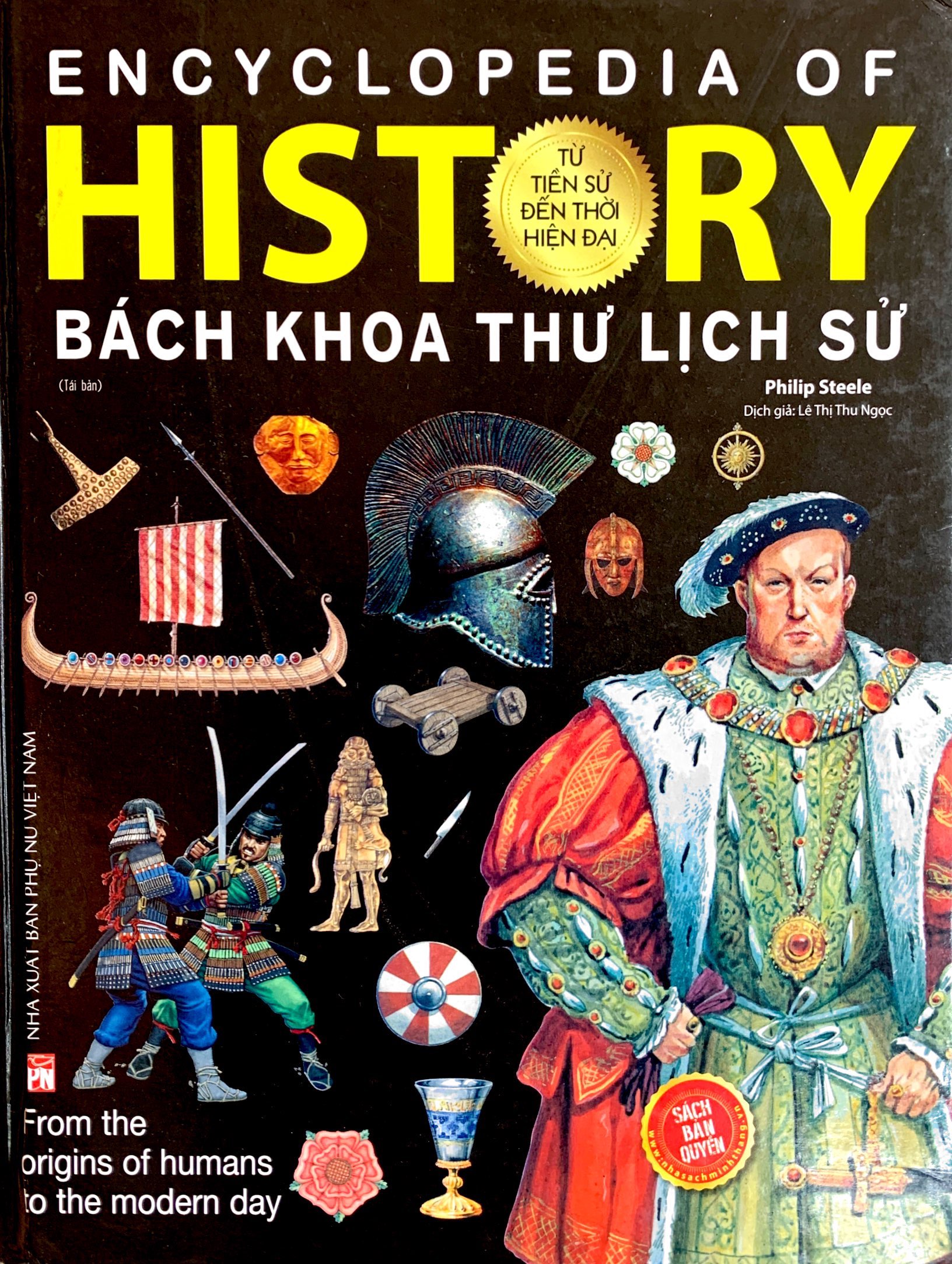 Bách Khoa Thư Lịch Sử - Từ Tiền Sử Đến Thời Đại PDF đọc ebook online, epub online, nghe sách nói audio miễn phí. Bách Khoa Thư Lịch Sử - Từ Tiền Sử Đến Thời Đại PDF đọc ebook online, epub online, nghe sách nói audio miễn phí.