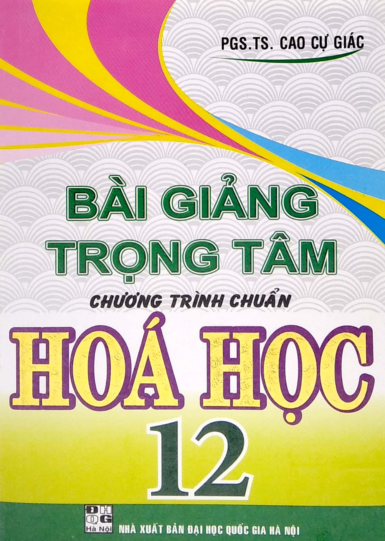 Tải sách Bài Giảng Trọng Tâm Chương Trình Chuẩn Hóa Học 12 PDF đọc ebook online, epub online, nghe sách nói audio miễn phí.