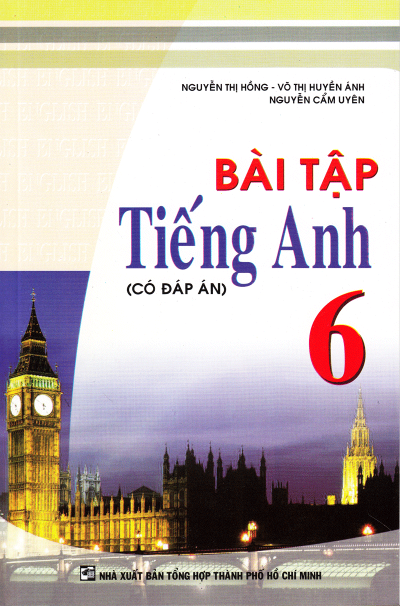 Tải sách Bài Tập Tiếng Anh Lớp 6 (Có Đáp Án) PDF đọc ebook online, epub online, nghe sách nói audio miễn phí.