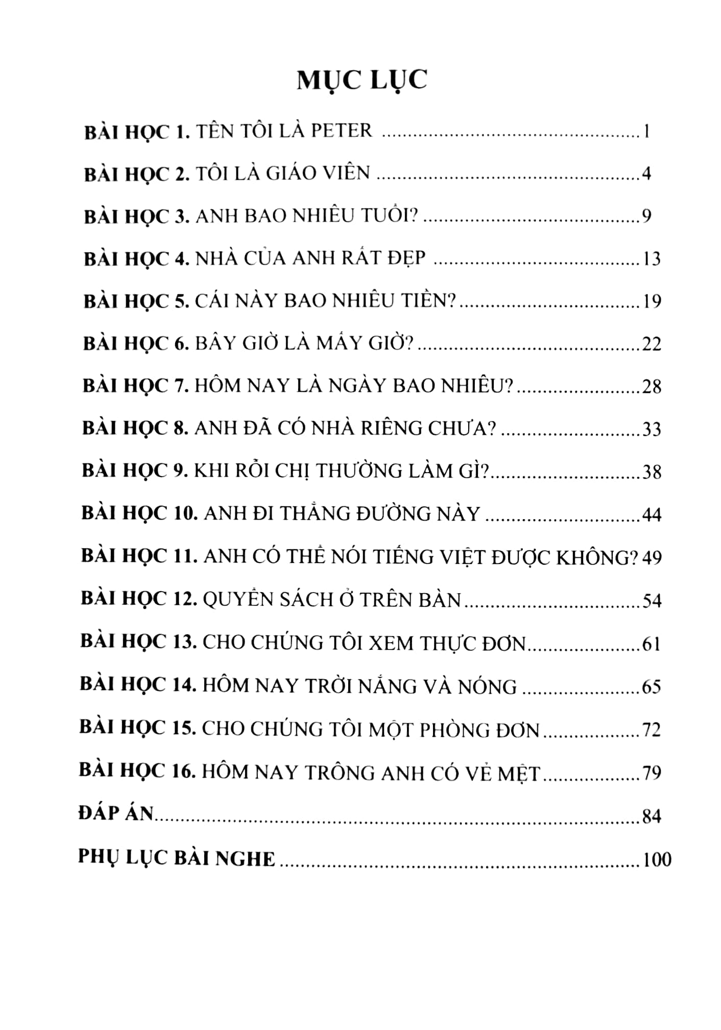 Bài Tập Tiếng Việt 123 - Tiếng Việt Dành Cho Người Nước Ngoài - Vietnamese For Beginners - Workbook -Trình Độ A PDF đọc ebook online, epub online, nghe sách nói audio miễn phí.