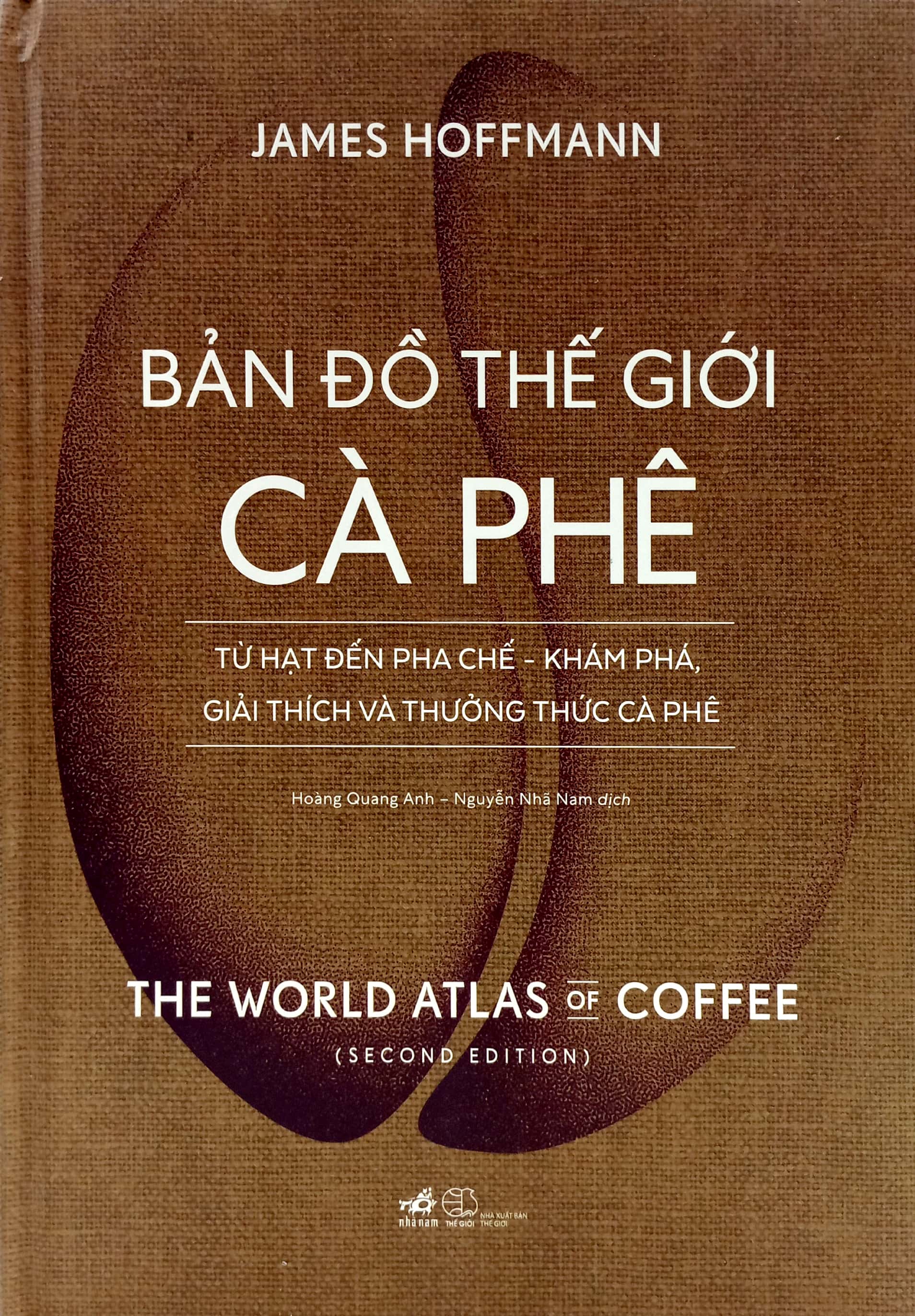 Bản Đồ Thế Giới Cà Phê - Từ Hạt Đến Pha Chế - Khám Phá , Giải Thích Và Thưởng Thức Cà Phê PDF đọc ebook online, epub online, nghe sách nói audio miễn phí.