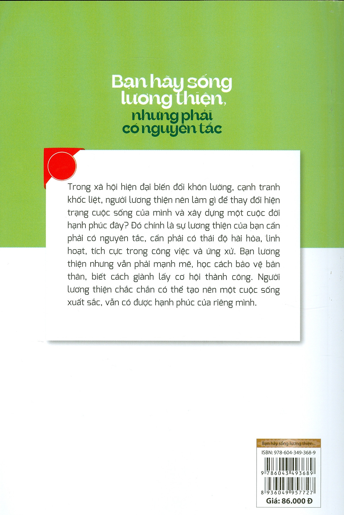 Bạn Hãy Sống Lương Thiện, Nhưng Phải Có Nguyên Tắc PDF đọc ebook online, epub online, nghe sách nói audio miễn phí.