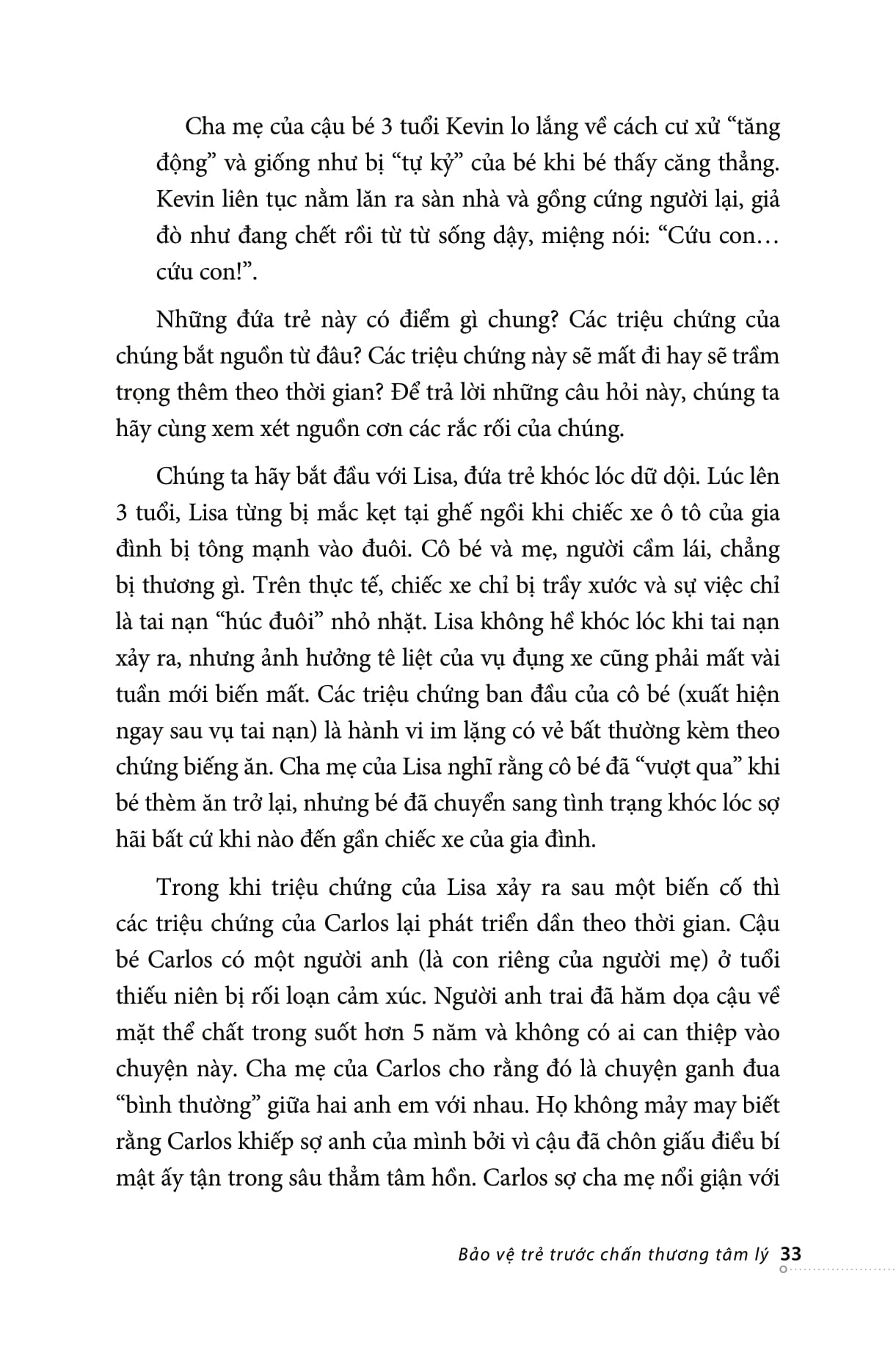 Bảo Vệ Trẻ Trước Chấn Thương Tâm Lý PDF đọc ebook online, epub online, nghe sách nói audio miễn phí. Tải sách Bảo Vệ Trẻ Trước Chấn Thương Tâm Lý PDF đọc ebook online, epub online, nghe sách nói audio miễn phí.