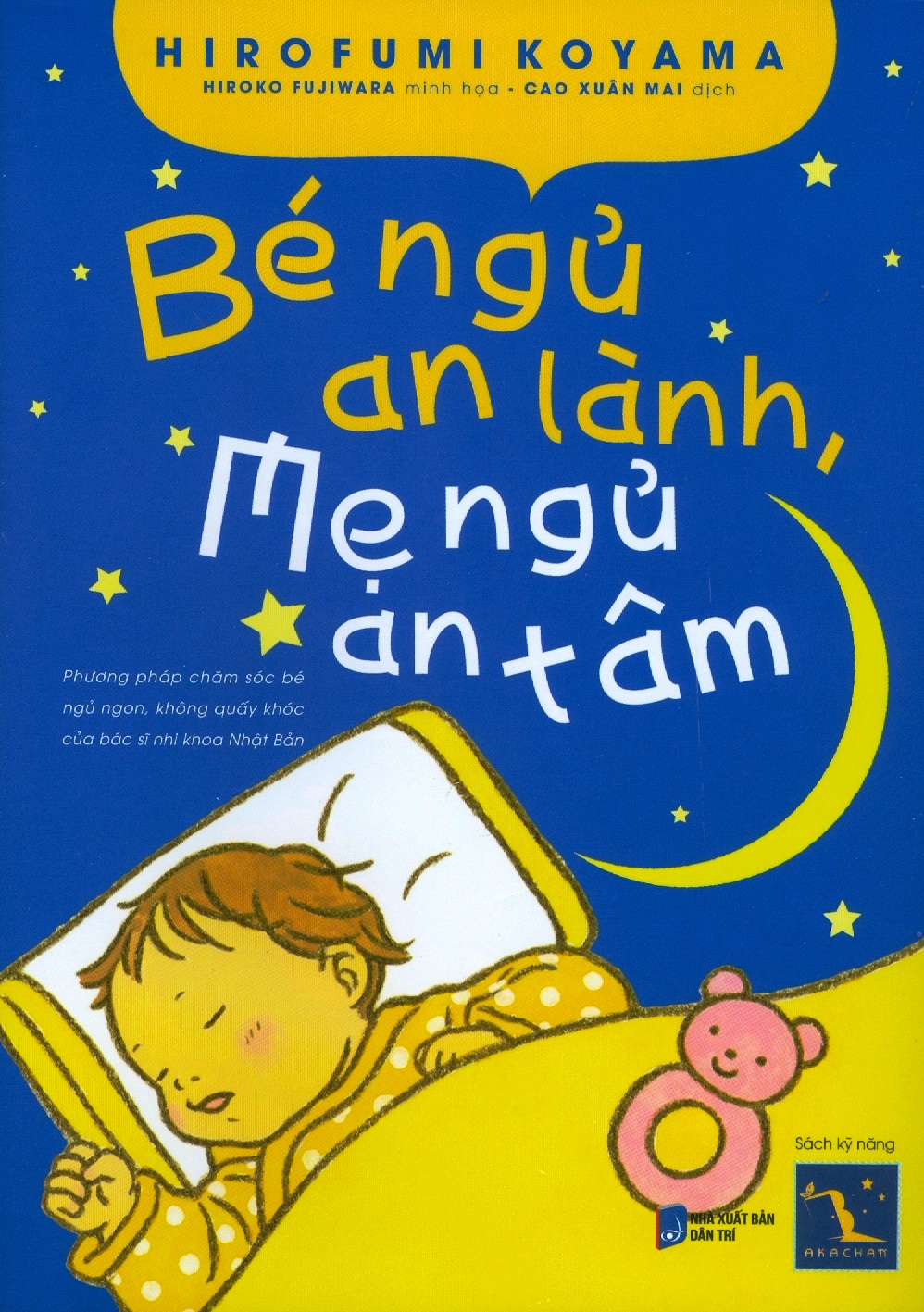 Tải sách Bé Ngủ An Lành - Mẹ Ngủ An Tâm PDF đọc ebook online, epub online, nghe sách nói audio miễn phí.
