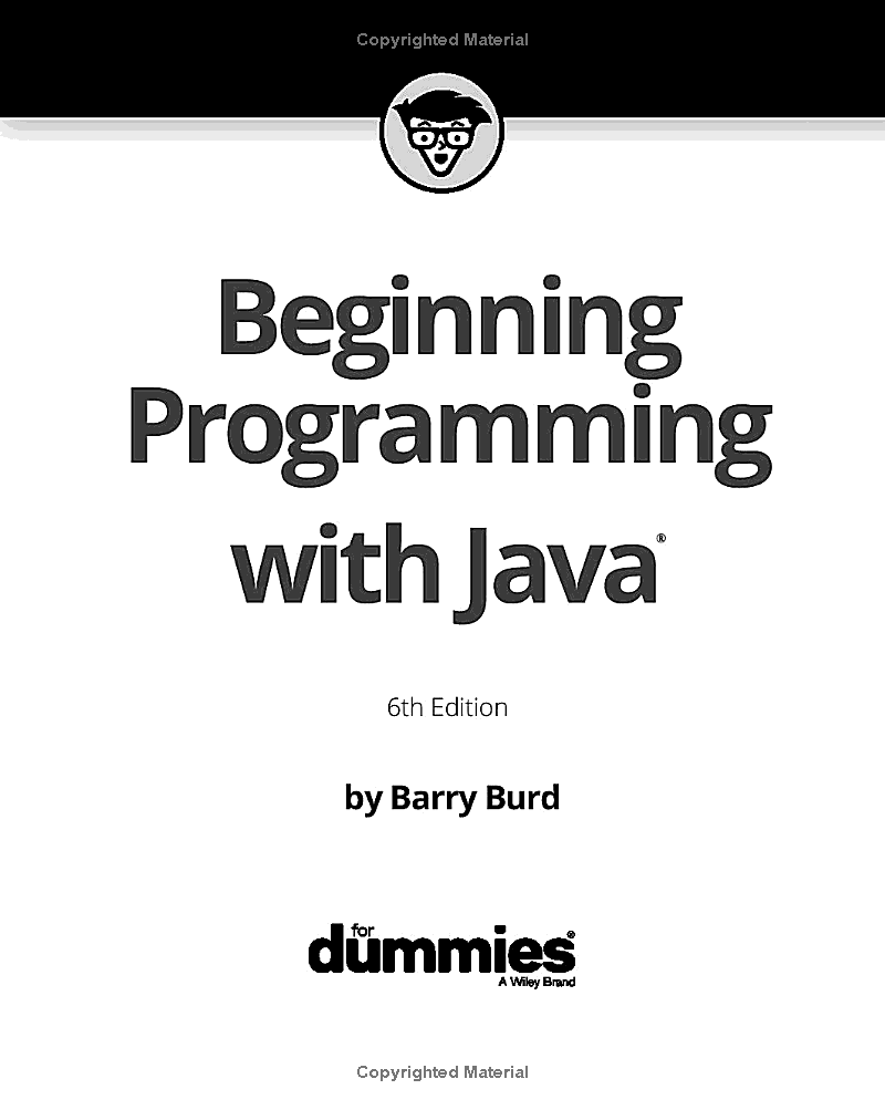 Beginning Programming With Java For Dummies - 6th Edition - FAHASA.COM