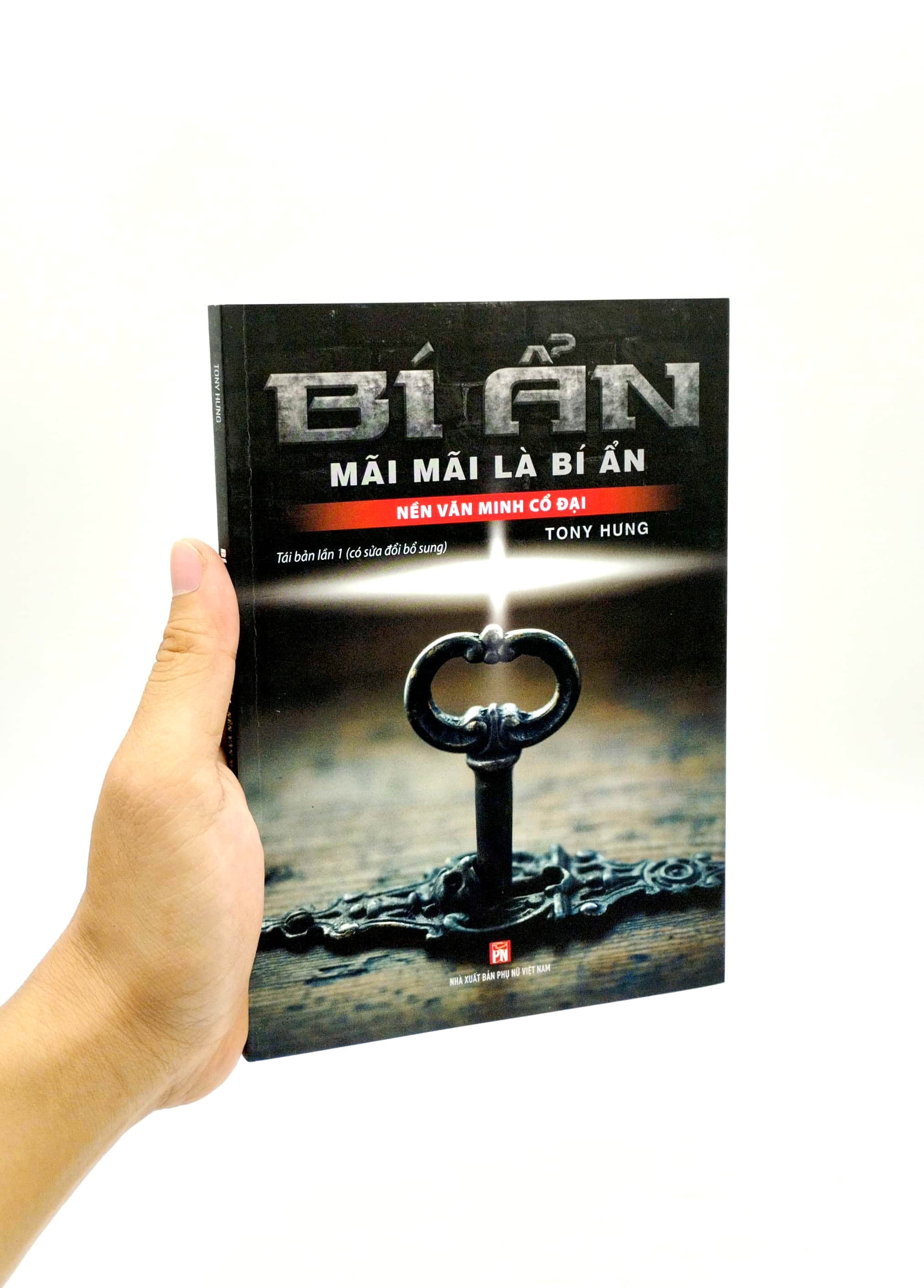 Bí Ẩn Mãi Mãi Là Bí Ẩn - Nền Văn Minh Cổ Đại PDF Bí Ẩn Mãi Mãi Là Bí Ẩn - Nền Văn Minh Cổ Đại PDF
