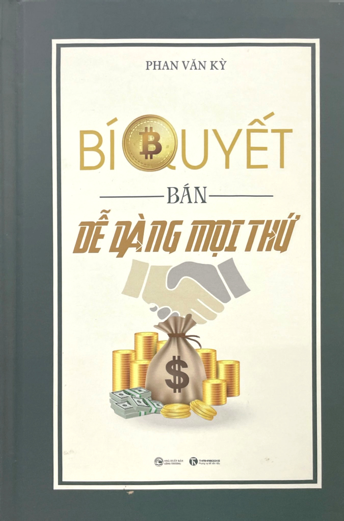 Bí Quyết Bán Dễ Dàng Mọi Thứ PDF