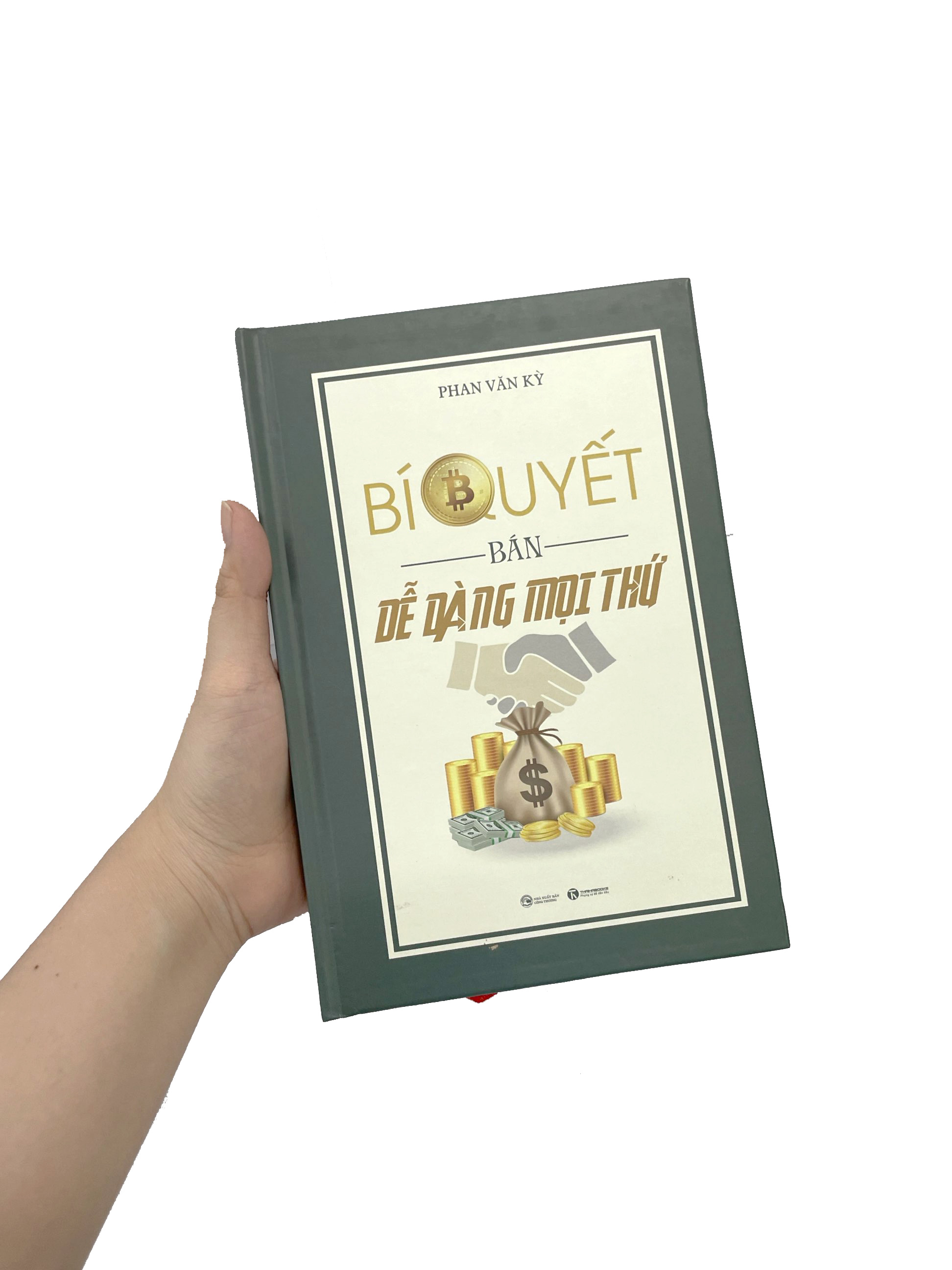 Bí Quyết Bán Dễ Dàng Mọi Thứ PDF
