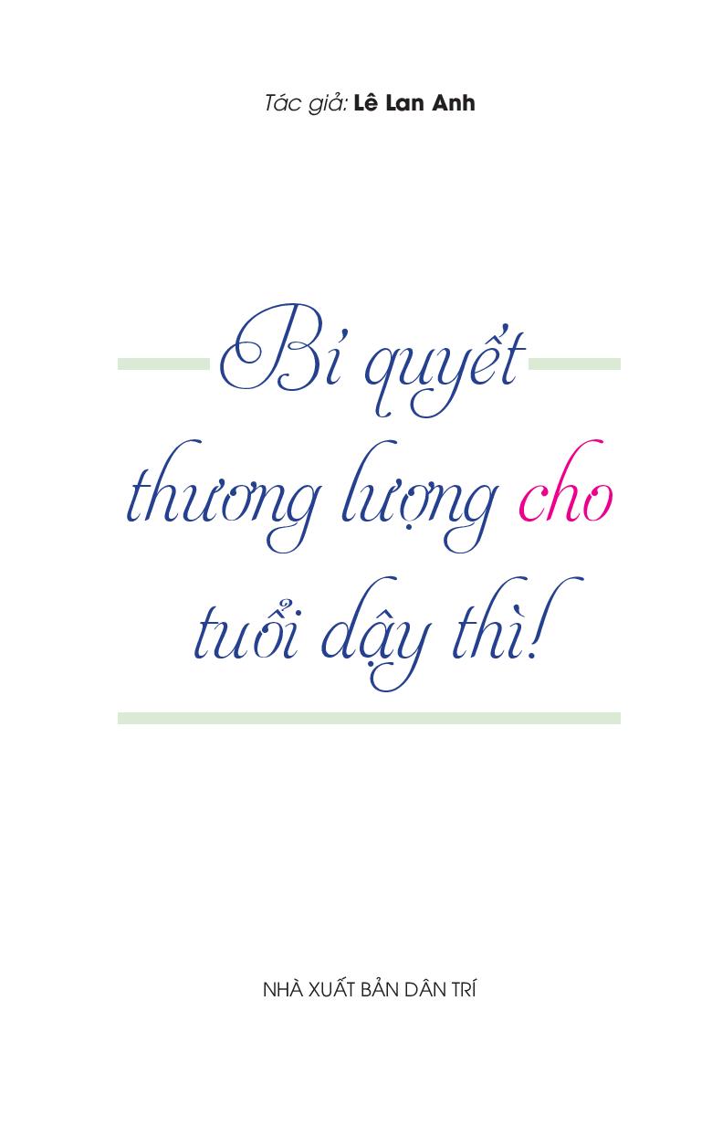Tải sách Bí Quyết Thương Lượng Cho Tuổi Dậy Thì PDF đọc ebook online, epub online, nghe sách nói audio miễn phí.