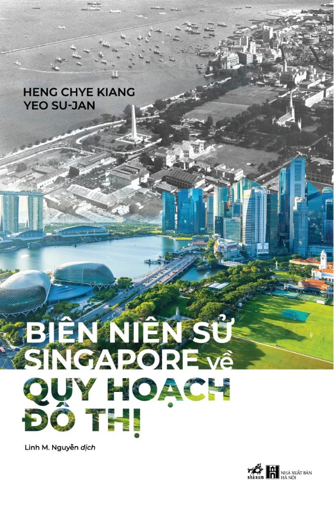 Biên Niên Sử Singapore Về Quy Hoạch Đô Thị PDF Biên Niên Sử Singapore Về Quy Hoạch Đô Thị PDF