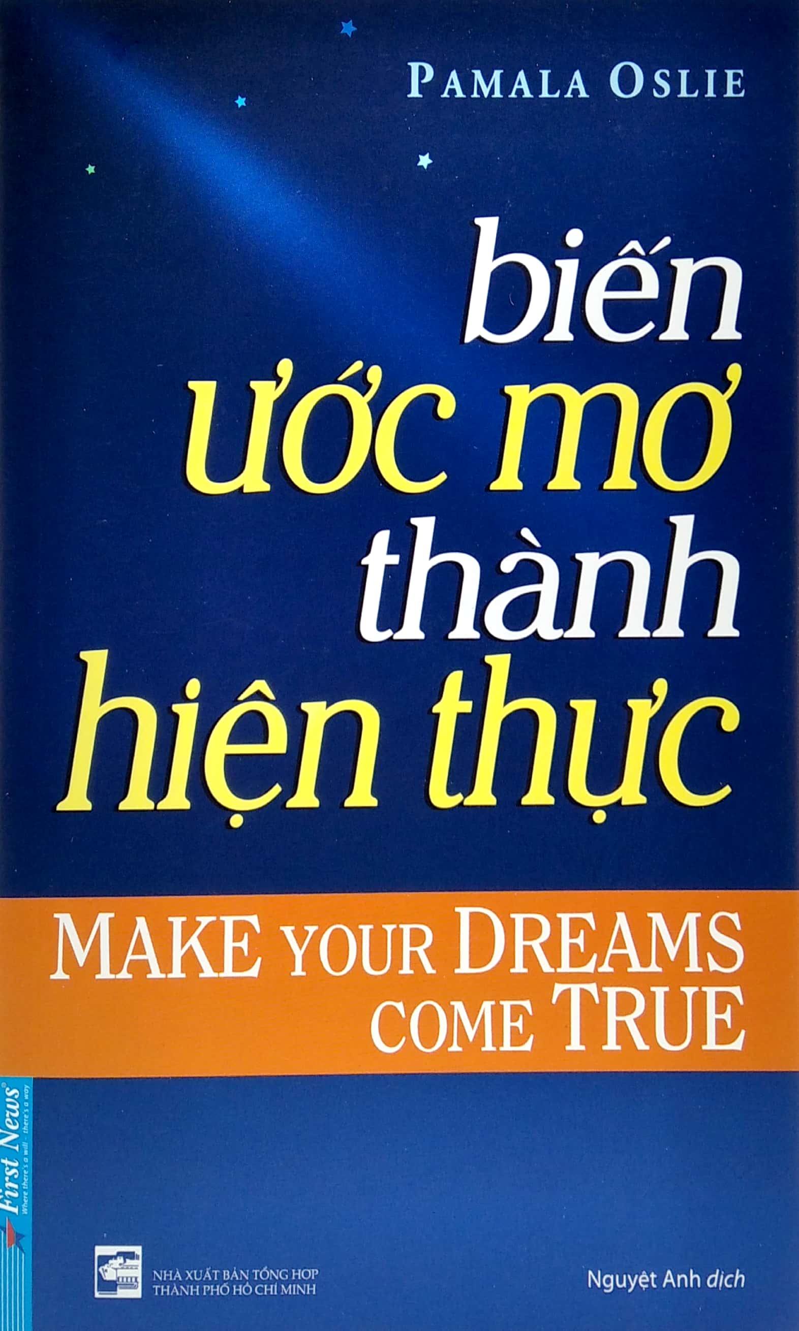 Biến Ước Mơ Thành Hiện Thực - Make Your Dreams Come True PDF Biến Ước Mơ Thành Hiện Thực - Make Your Dreams Come True PDF
