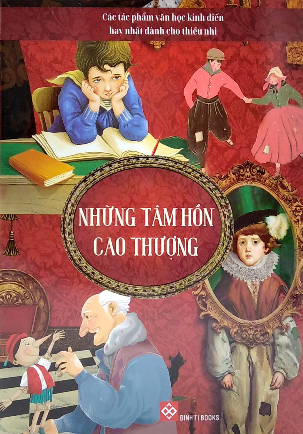Bộ Sách Các Tác Phẩm Văn Học Kinh Điển Hay Nhất Dành Cho Thiếu Nhi - Những Tâm Hồn Cao Thượng PDF đọc ebook online, epub online, nghe sách nói audio miễn phí. Tải sách Bộ Sách Các Tác Phẩm Văn Học Kinh Điển Hay Nhất Dành Cho Thiếu Nhi - Những Tâm Hồn Cao Thượng PDF đọc ebook online, epub online, nghe sách nói audio miễn phí.
