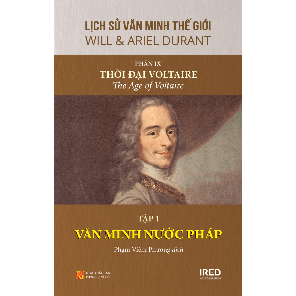 Bộ Sách Lịch Sử Văn Minh Thế Giới - Phần IX - Thời Đại Voltaire PDF Bộ Sách Lịch Sử Văn Minh Thế Giới - Phần IX - Thời Đại Voltaire PDF