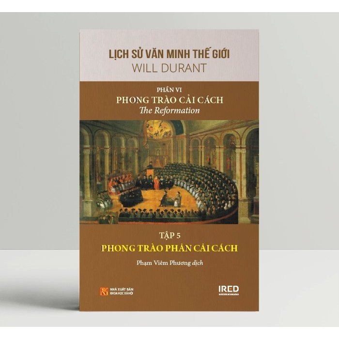 Bộ Sách Lịch Sử Văn Minh Thế Giới - Phần VI - Phong Trào Cải Cách PDF Bộ Sách Lịch Sử Văn Minh Thế Giới - Phần VI - Phong Trào Cải Cách PDF