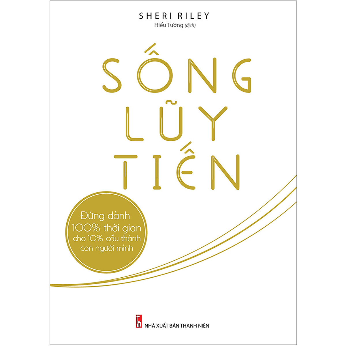 Bộ Sách Sống Lũy Tiến Sức Mạnh Của Những Thay Đổi PDF Bộ Sách Sống Lũy Tiến Sức Mạnh Của Những Thay Đổi PDF