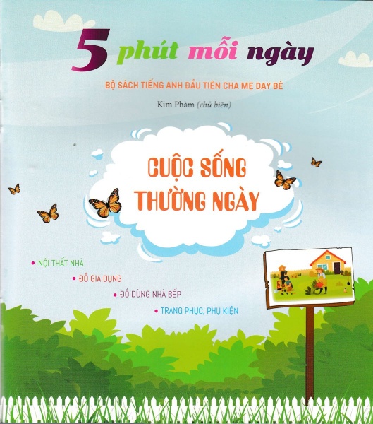 Bộ Sách Tiếng Anh Đầu Tiên Của Bé - 5 Phút Mỗi Ngày - Cuộc Sống Thường Ngày PDF Bộ Sách Tiếng Anh Đầu Tiên Của Bé - 5 Phút Mỗi Ngày - Cuộc Sống Thường Ngày PDF