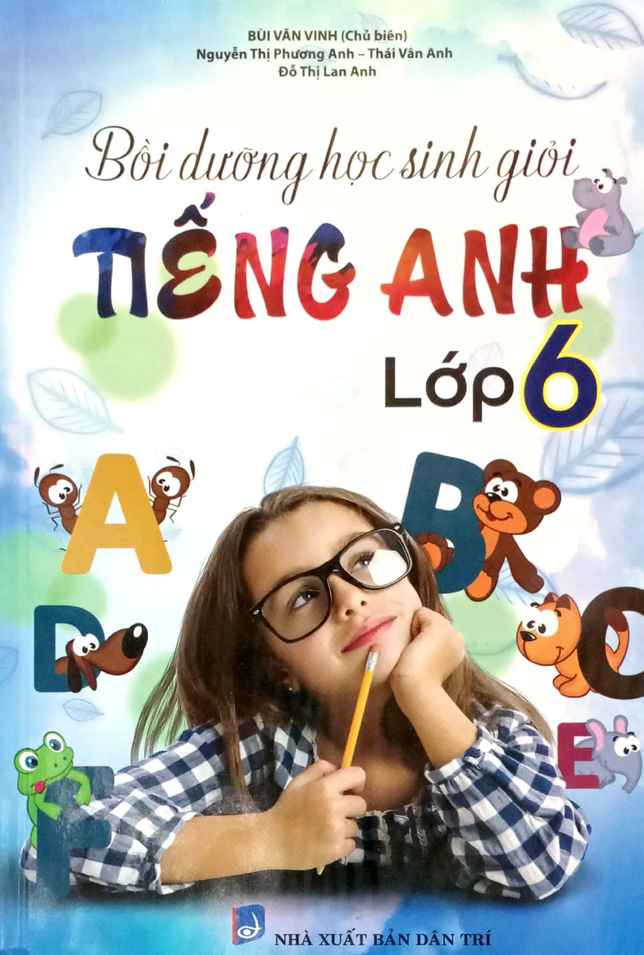 Bồi Dưỡng Học Sinh Giỏi Tiếng Anh Lớp 6 PDF đọc ebook online, epub online, nghe sách nói audio miễn phí. Tải sách Bồi Dưỡng Học Sinh Giỏi Tiếng Anh Lớp 6 PDF đọc ebook online, epub online, nghe sách nói audio miễn phí.