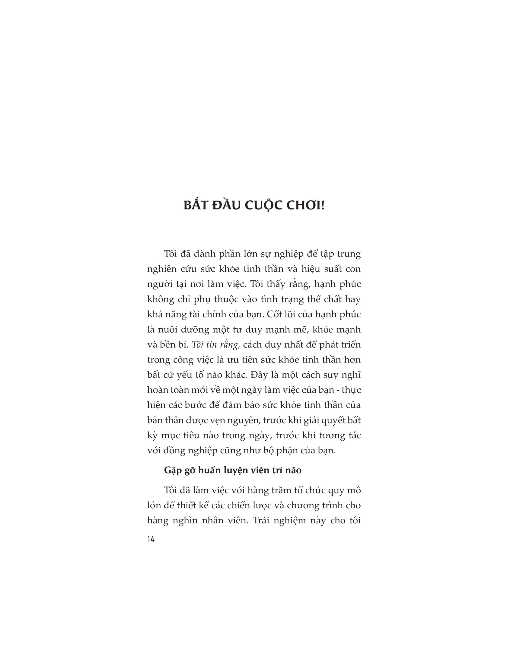 Brain On! - Rèn Luyện Tâm Trí Trong Công Việc PDF đọc ebook online, epub online, nghe sách nói audio miễn phí. Brain On! - Rèn Luyện Tâm Trí Trong Công Việc PDF đọc ebook online, epub online, nghe sách nói audio miễn phí.