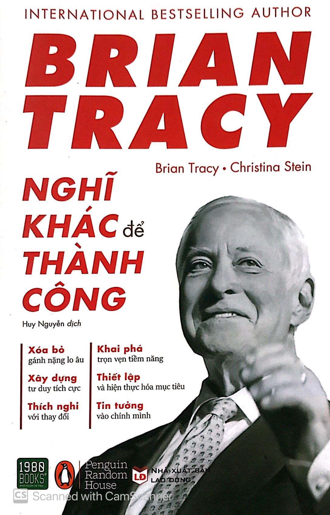 Brian Tracy - Nghĩ Khác Để Thành Công PDF