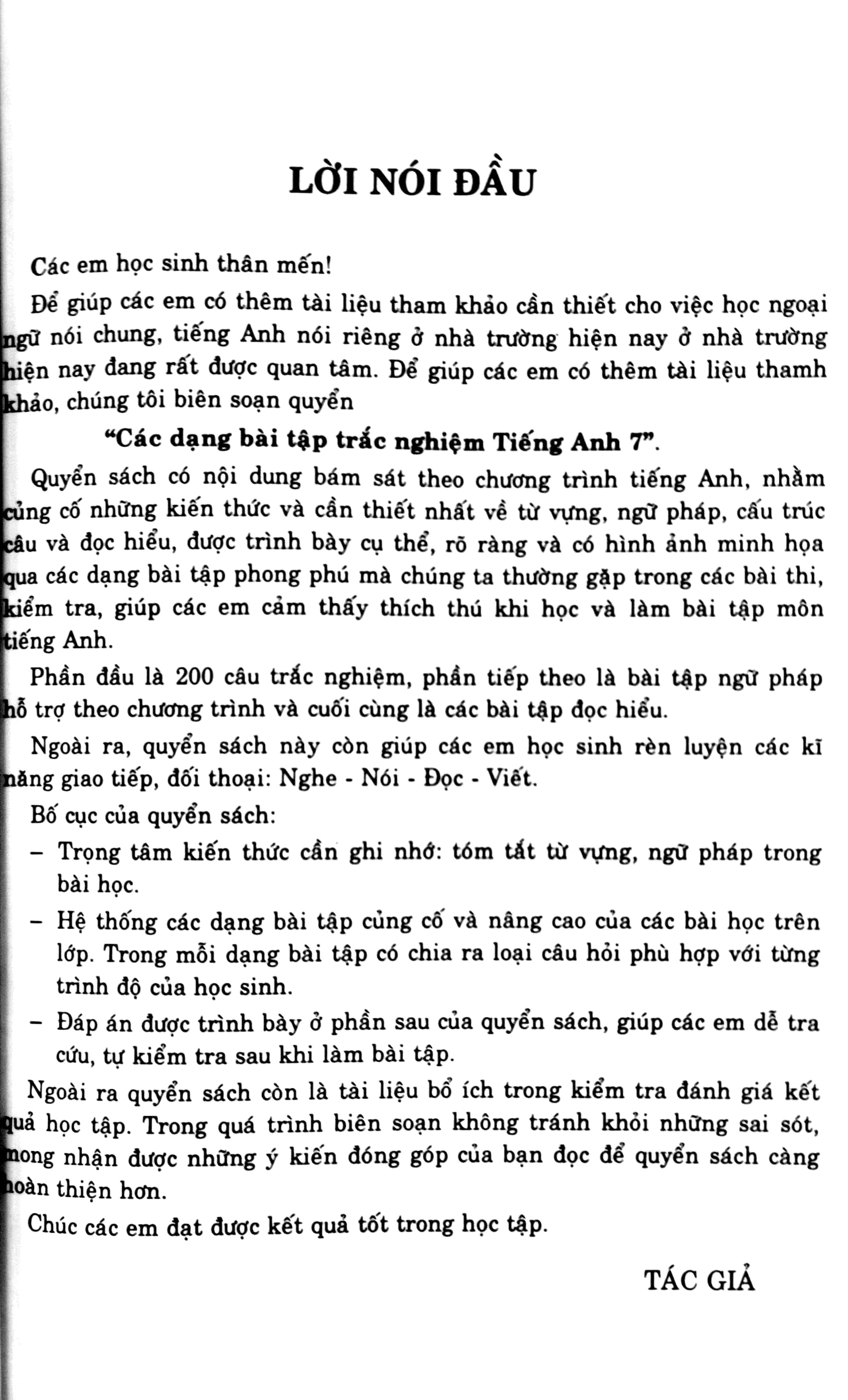 Các Dạng Bài Tập Trắc Nghiệm Tiếng Anh 7 (Có Đáp Án) PDF đọc ebook online, epub online, nghe sách nói audio miễn phí. Tải sách Các Dạng Bài Tập Trắc Nghiệm Tiếng Anh 7 (Có Đáp Án) PDF đọc ebook online, epub online, nghe sách nói audio miễn phí.