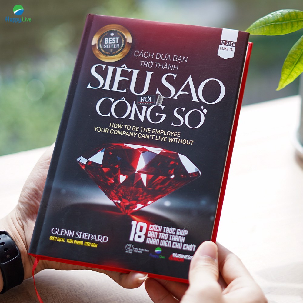 Cách Đưa Bạn Trở Thành Siêu Sao Nơi Công Sở - How To Be The Employee Your Company Can't Live Without - Bìa Cứng PDF đọc ebook online, epub online, nghe sách nói audio miễn phí.