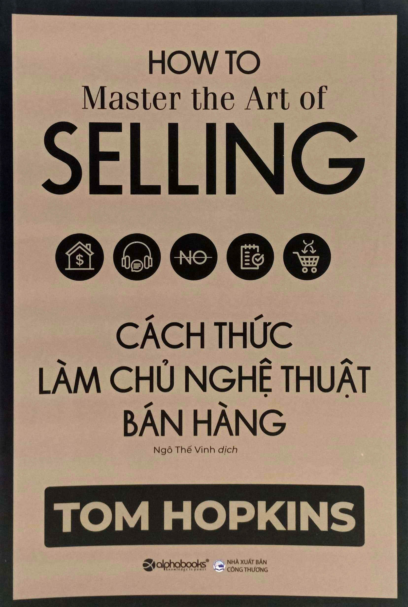 Cách Thức Làm Chủ Nghệ Thuật Bán Hàng PDF Cách Thức Làm Chủ Nghệ Thuật Bán Hàng PDF