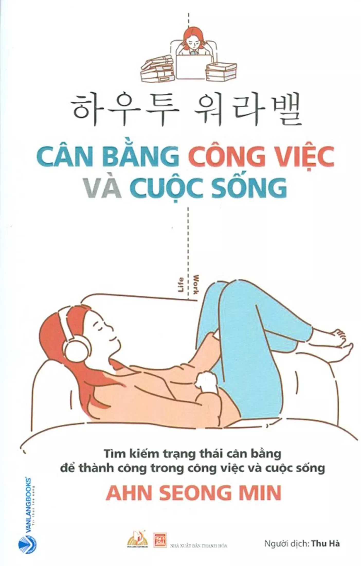 Cân Bằng Công Việc Và Cuộc Sống PDF Cân Bằng Công Việc Và Cuộc Sống PDF