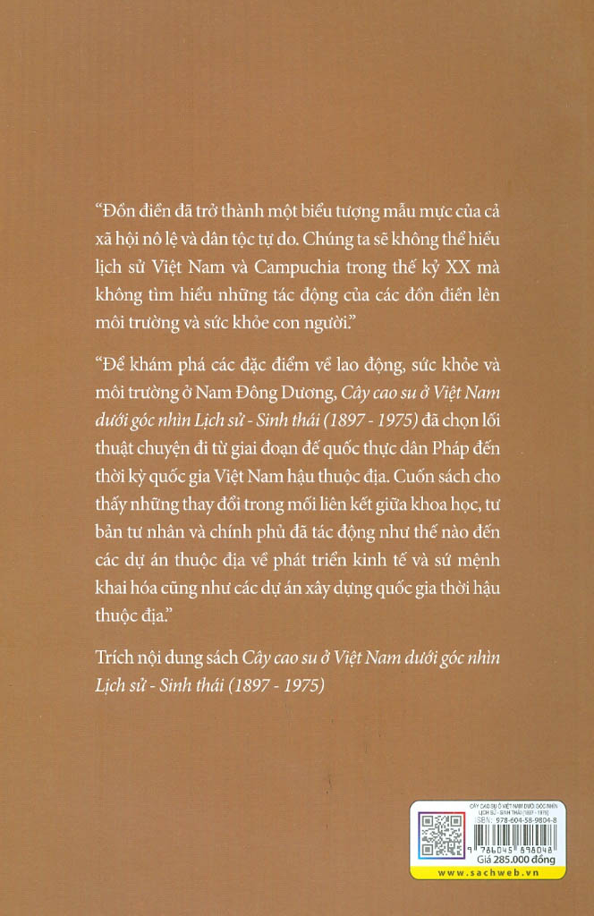 Cây Cao Su Ở Việt Nam Dưới Góc Nhìn Lịch Sử - Sinh Thái (1897-1975) PDF đọc ebook online, epub online, nghe sách nói audio miễn phí.