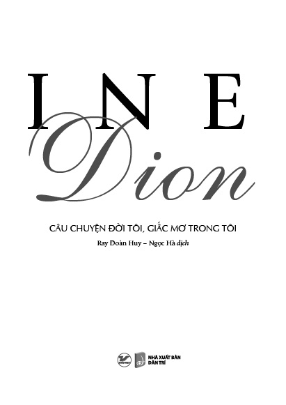 Celine Dion - Câu Chuyện Đời Tôi, Giấc Mơ Trong Tôi PDF Celine Dion - Câu Chuyện Đời Tôi, Giấc Mơ Trong Tôi PDF
