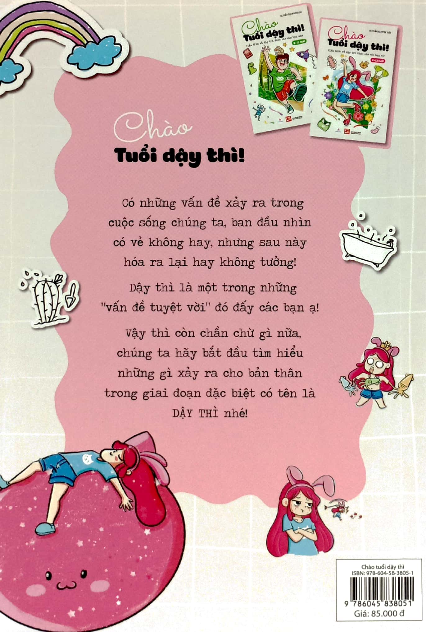 Chào Tuổi Dậy Thì! - Kiến Thức Về Dậy Thì Dành Cho Cá Bạn Nữ 8-12 Tuổi PDF Chào Tuổi Dậy Thì! - Kiến Thức Về Dậy Thì Dành Cho Cá Bạn Nữ 8-12 Tuổi PDF