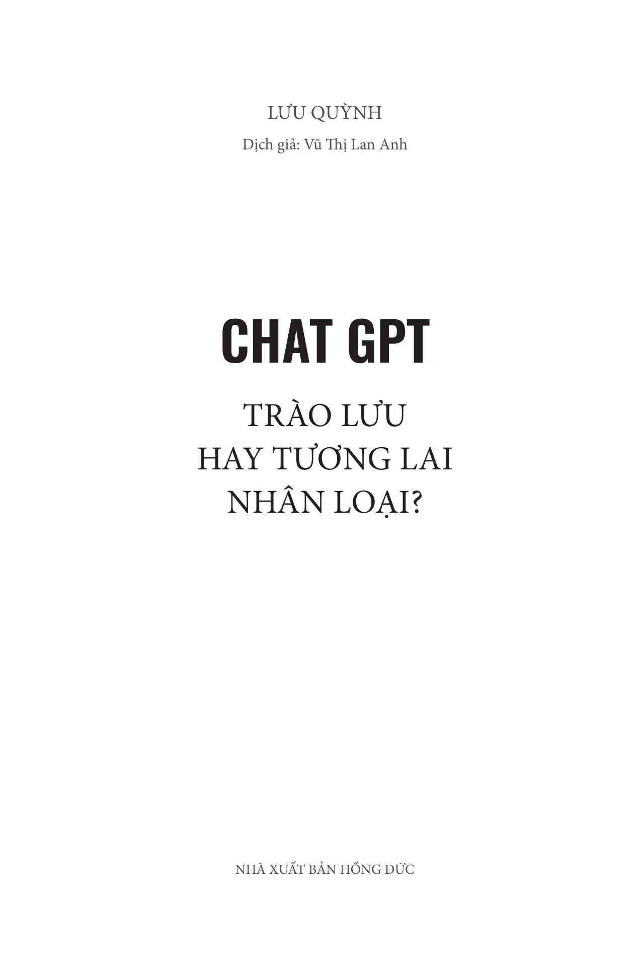 Chat GPT - Trào Lưu Hay Tương Lai Nhân Loại PDF đọc ebook online, epub online, nghe sách nói audio miễn phí.