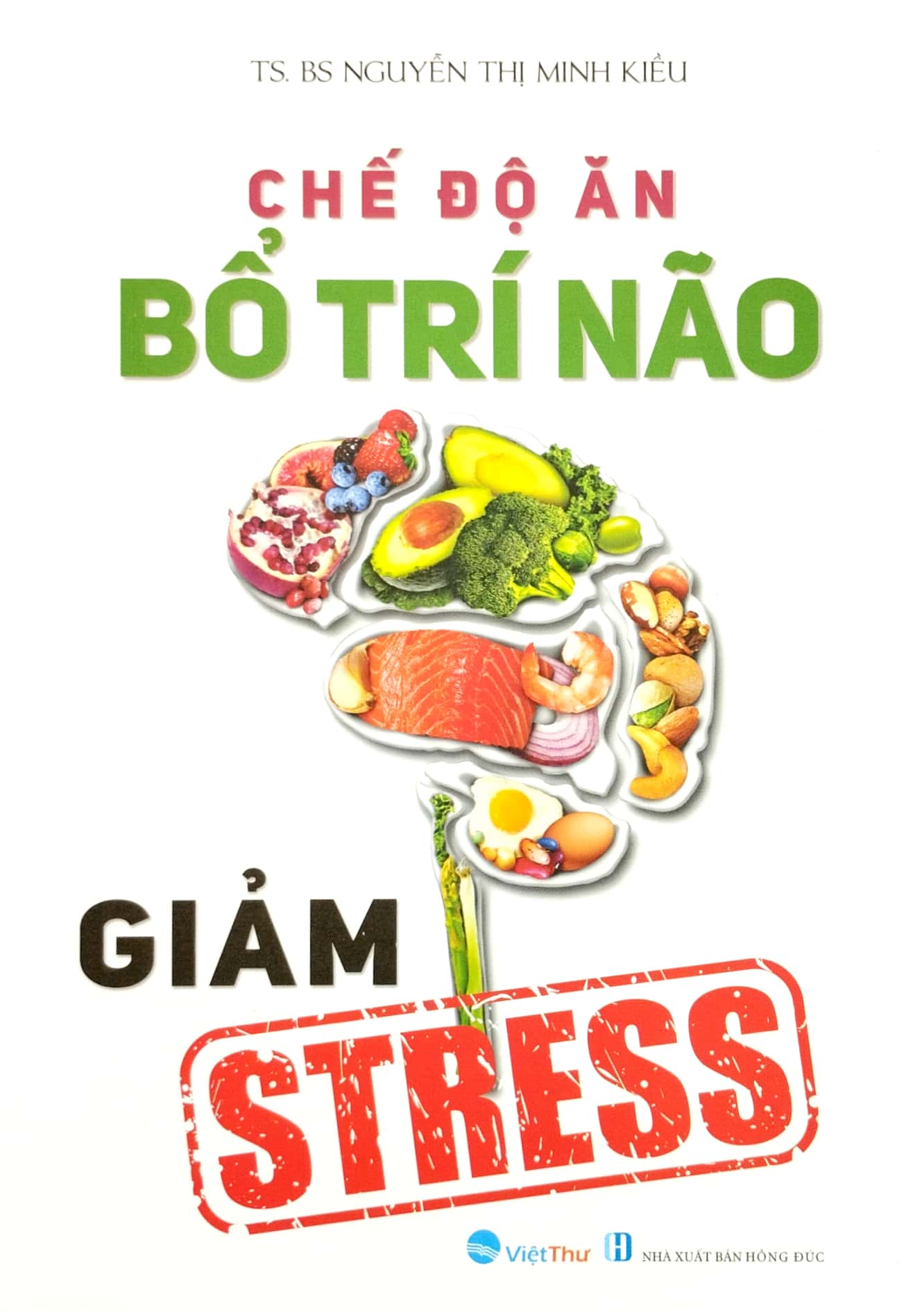 Chế Độ Ăn Bổ Trí Não Giảm Stress PDF đọc ebook online, epub online, nghe sách nói audio miễn phí. Tải sách Chế Độ Ăn Bổ Trí Não Giảm Stress PDF đọc ebook online, epub online, nghe sách nói audio miễn phí.