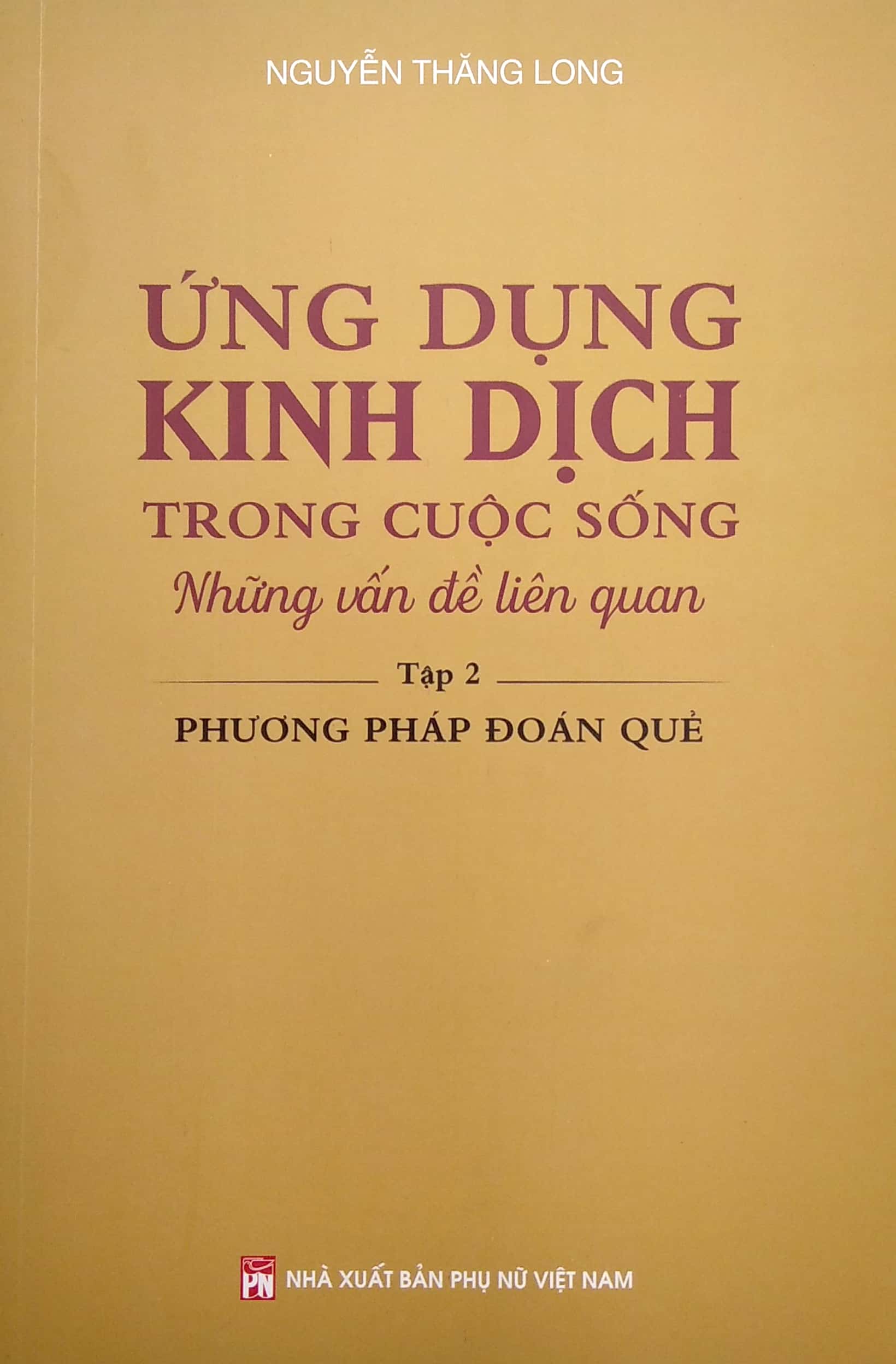 Ứng Dụng Kinh Dịch Trong Cuộc Sống - Tập 2: Phương Pháp Đoán Quẻ PDF đọc ebook online, epub online, nghe sách nói audio miễn phí. Tải sách Ứng Dụng Kinh Dịch Trong Cuộc Sống - Tập 2: Phương Pháp Đoán Quẻ PDF đọc ebook online, epub online, nghe sách nói audio miễn phí.