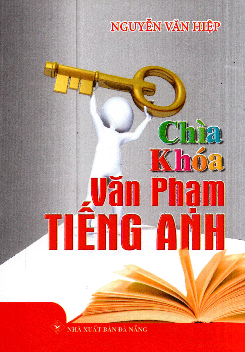 Chìa Khóa Văn Phạm Tiếng Anh (Sách Bỏ Túi) PDF đọc ebook online, epub online, nghe sách nói audio miễn phí tại reds.vn. Chìa Khóa Văn Phạm Tiếng Anh (Sách Bỏ Túi) PDF đọc ebook online, epub online, nghe sách nói audio miễn phí.
