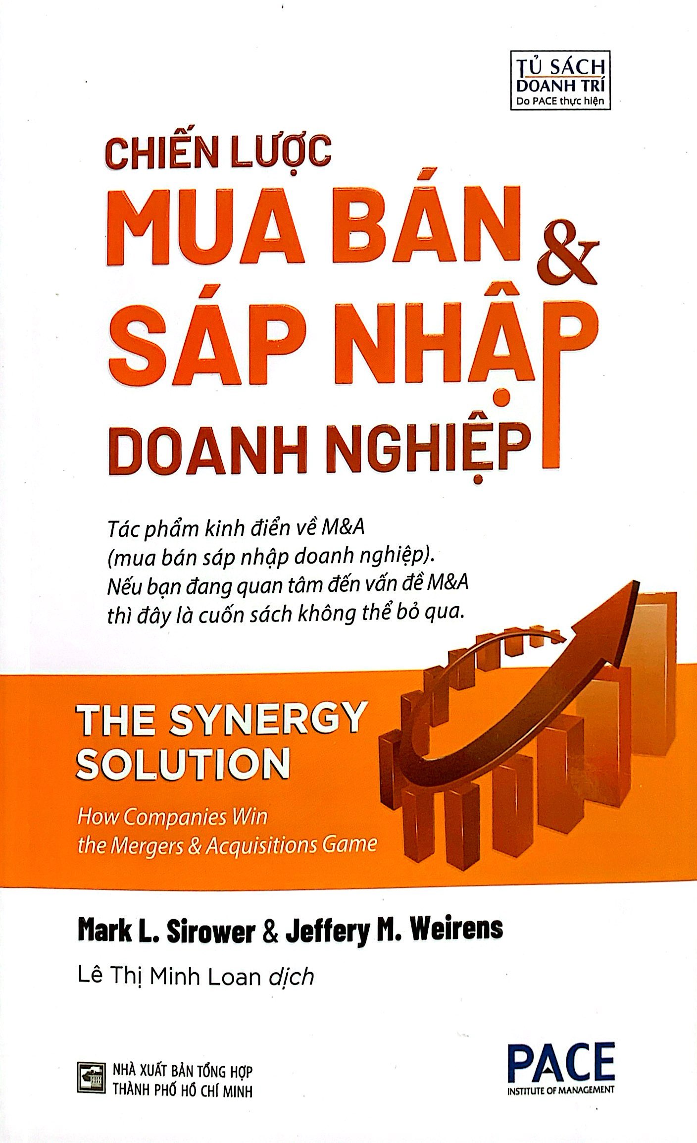 Chiến Lược Mua Bán Và Sáp Nhập Doanh Nghiệp PDF đọc ebook online, epub online, nghe sách nói audio miễn phí. Tải sách Chiến Lược Mua Bán Và Sáp Nhập Doanh Nghiệp PDF đọc ebook online, epub online, nghe sách nói audio miễn phí.