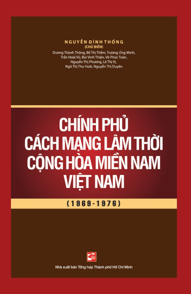 Tải sách Chính Phủ Cách Mạng Lâm Thời Cộng Hòa Miền Nam Việt Nam (1969 - 1976) PDF đọc ebook online, epub online, nghe sách nói audio miễn phí.