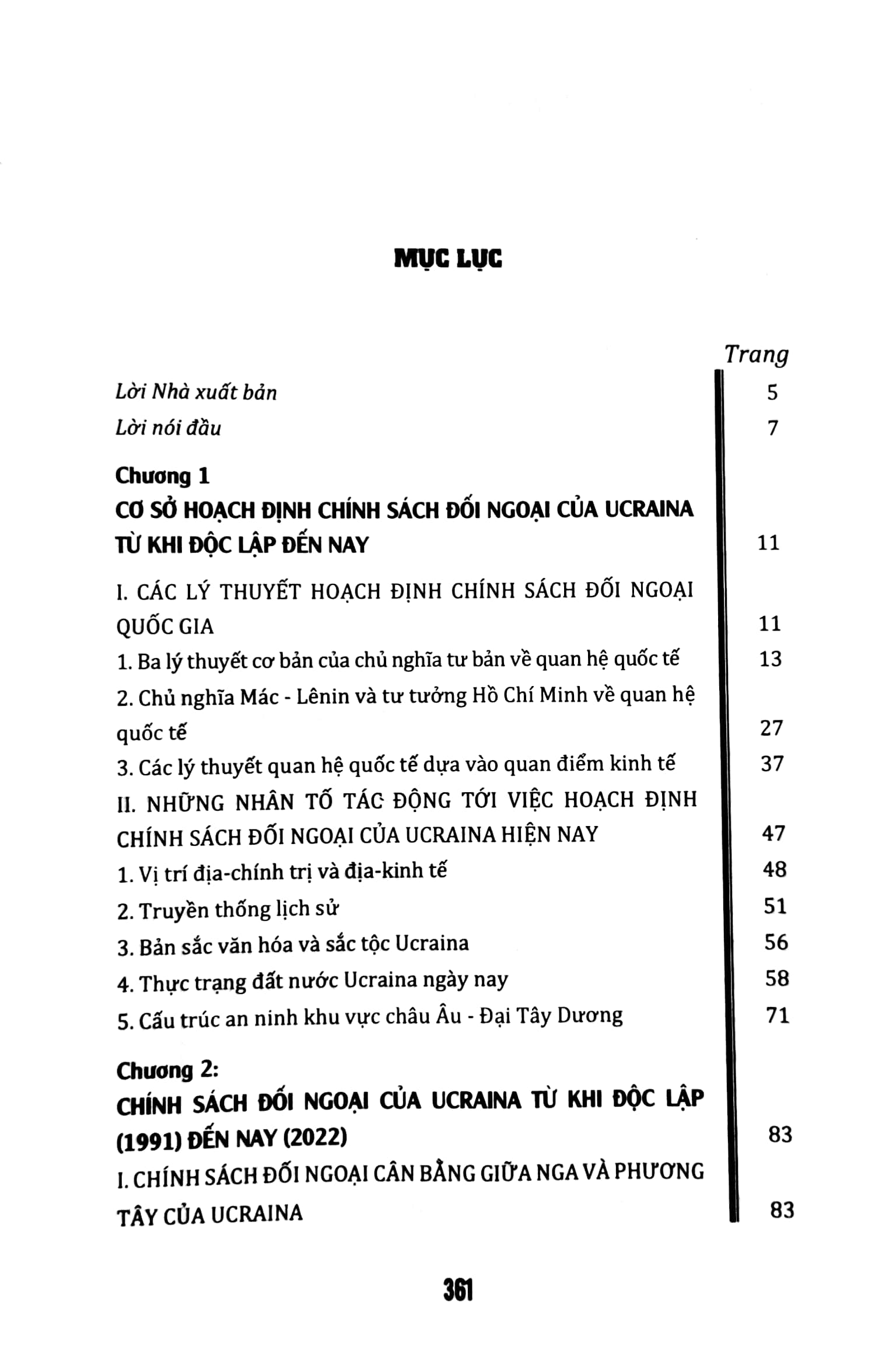 Chính Sách Đối Ngoại Của Ucraina Từ Năm 1991 Đến Nay - Kinh Nghiệm Và Bài Học Cho Việt Nam Trong Quan Hệ Với Các Nước Lớn (Sách Chuyên Khảo) PDF đọc ebook online, epub online, nghe sách nói audio miễn phí.