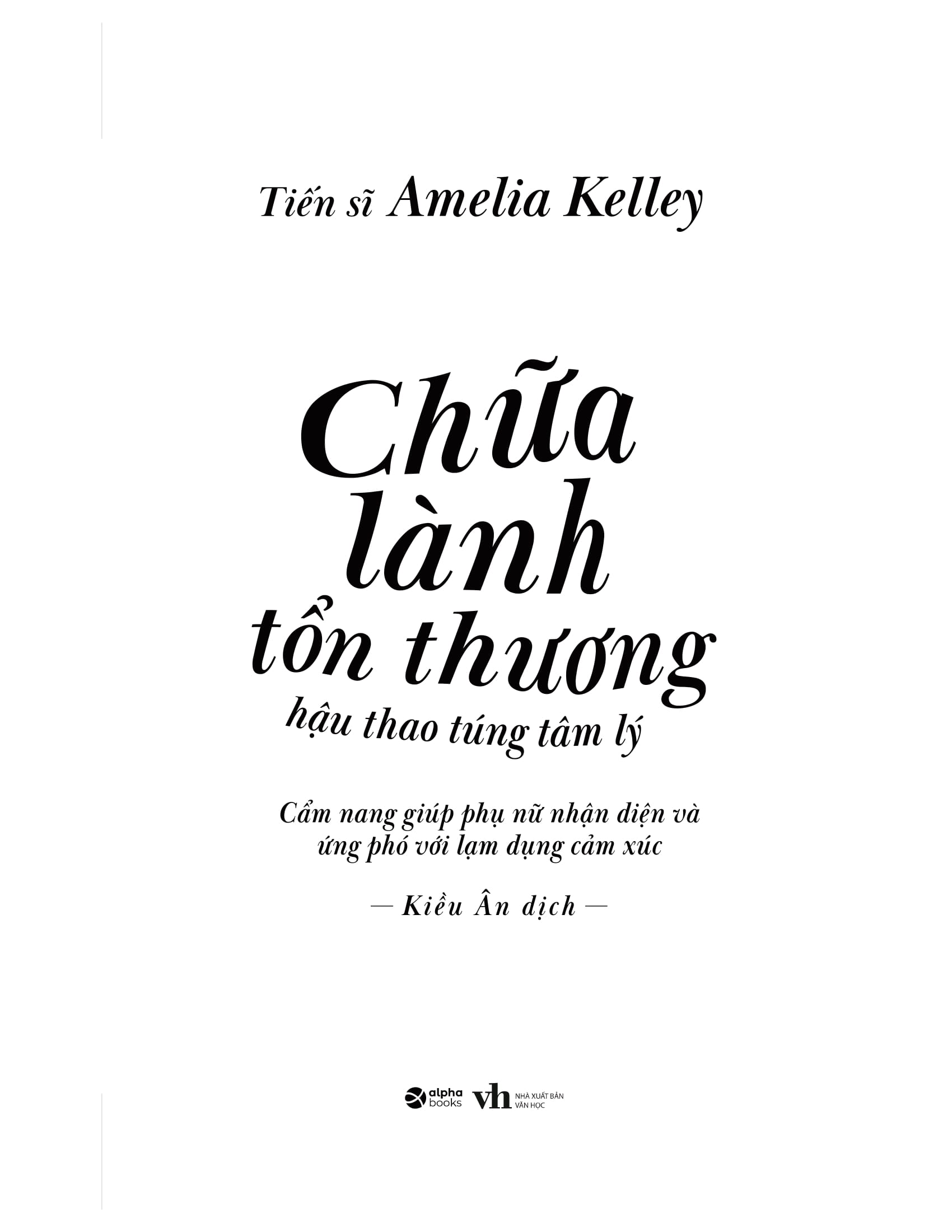 Chữa Lành Tổn Thương Hậu Thao Túng Tâm Lý PDF Chữa Lành Tổn Thương Hậu Thao Túng Tâm Lý PDF