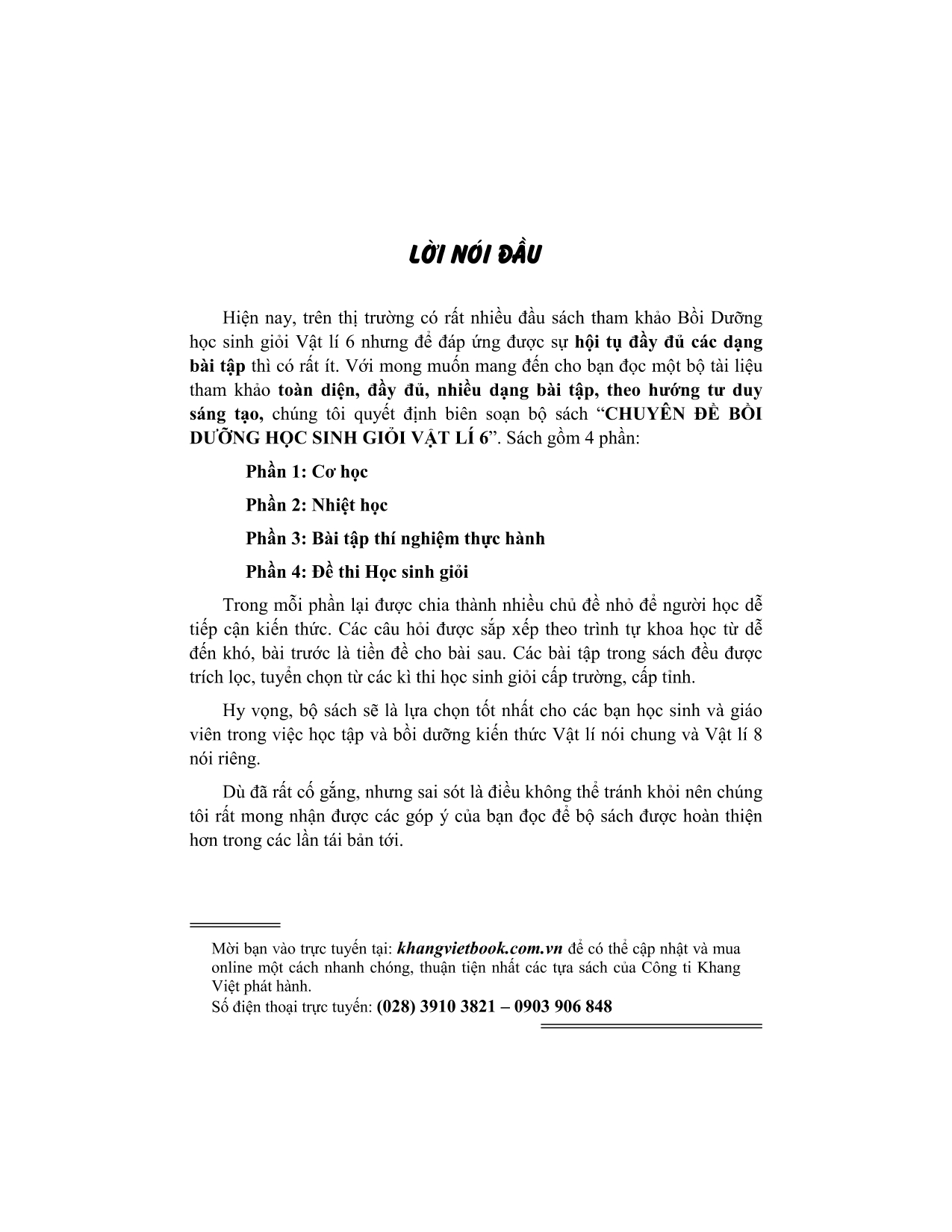 Tải sách Chuyên Đề Bồi Dưỡng Học Sinh Giỏi Vật Lí 6 PDF đọc ebook online, epub online, nghe sách nói audio miễn phí.