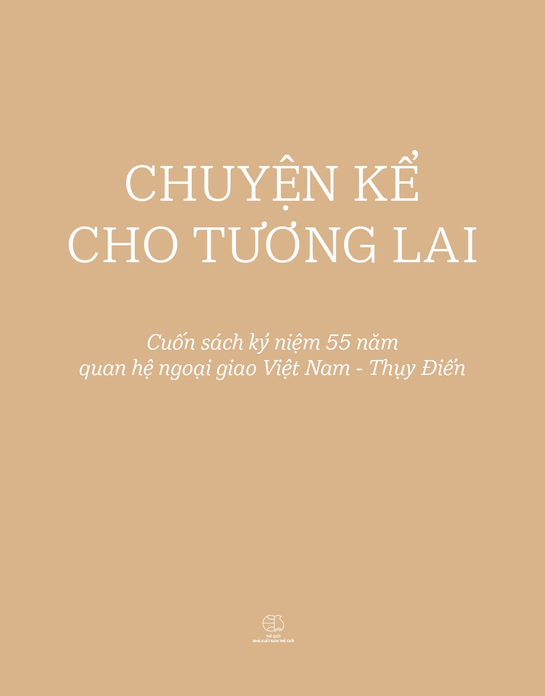 Chuyện Kể Cho Tương Lai - Bìa Cứng - Bản Có Chữ Ký Phạm Minh Thuận PDF Chuyện Kể Cho Tương Lai - Bìa Cứng - Bản Có Chữ Ký Phạm Minh Thuận PDF
