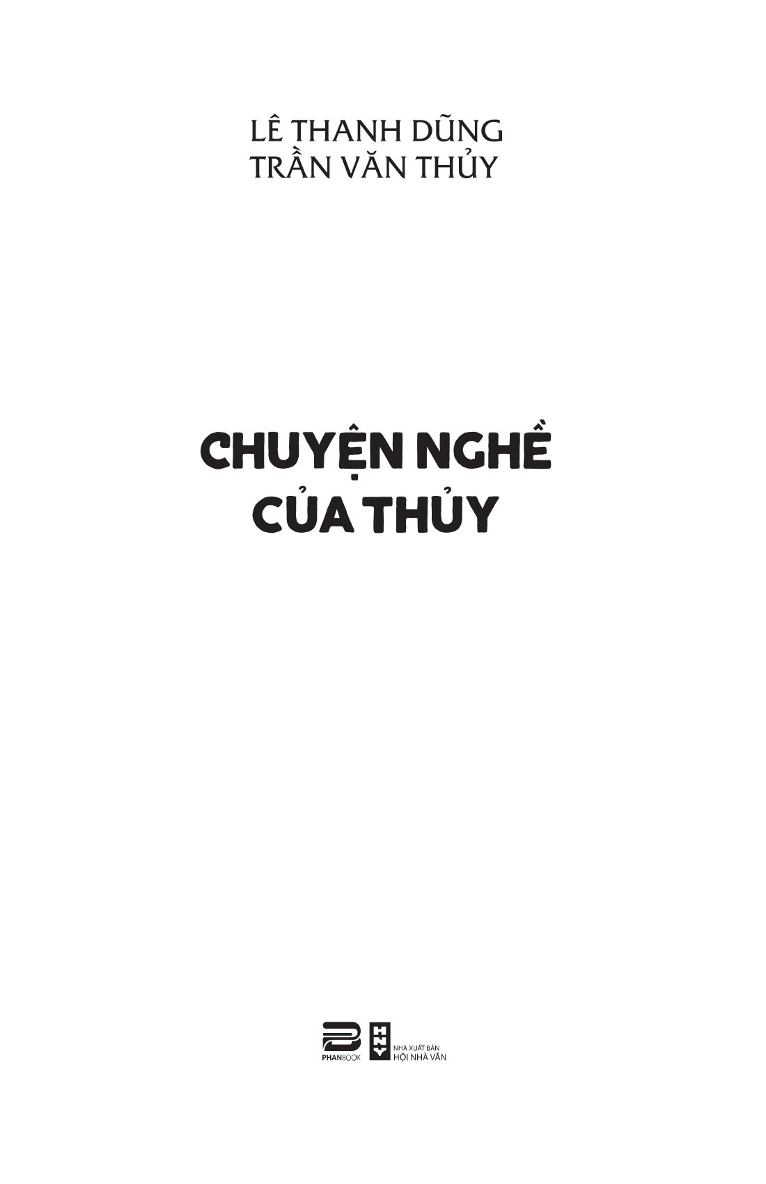 Tải sách Chuyện Nghề Của Thủy PDF đọc ebook online, epub online, nghe sách nói audio miễn phí.