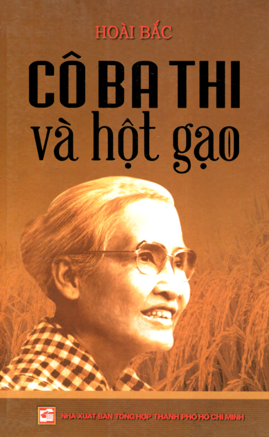 Cô Ba Thi Và Hột Gạo PDF đọc ebook online, epub online, nghe sách nói audio miễn phí. Cô Ba Thi Và Hột Gạo PDF đọc ebook online, epub online, nghe sách nói audio miễn phí.