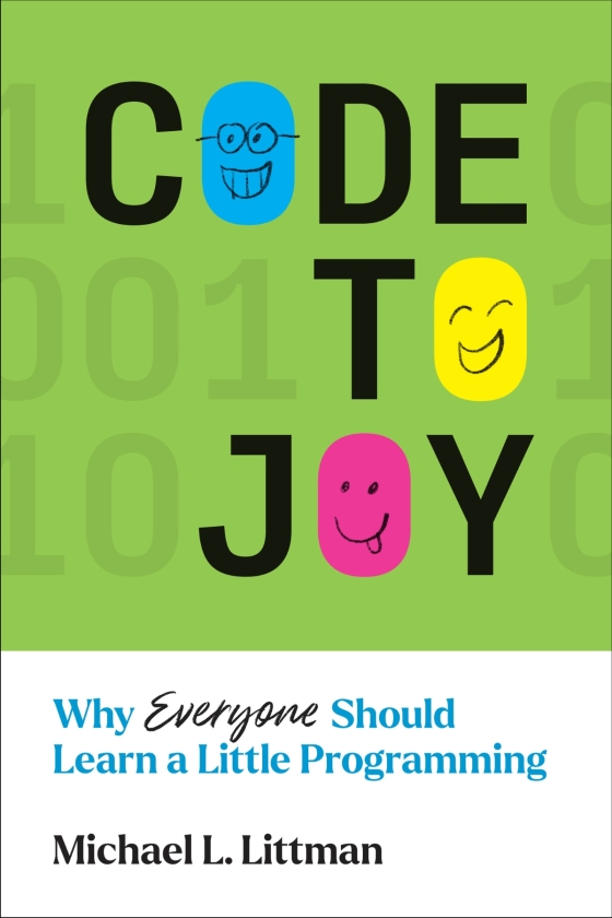 Code To Joy - Why Everyone Should Learn A Little Programming PDF đọc ebook online, epub online, nghe sách nói audio miễn phí.