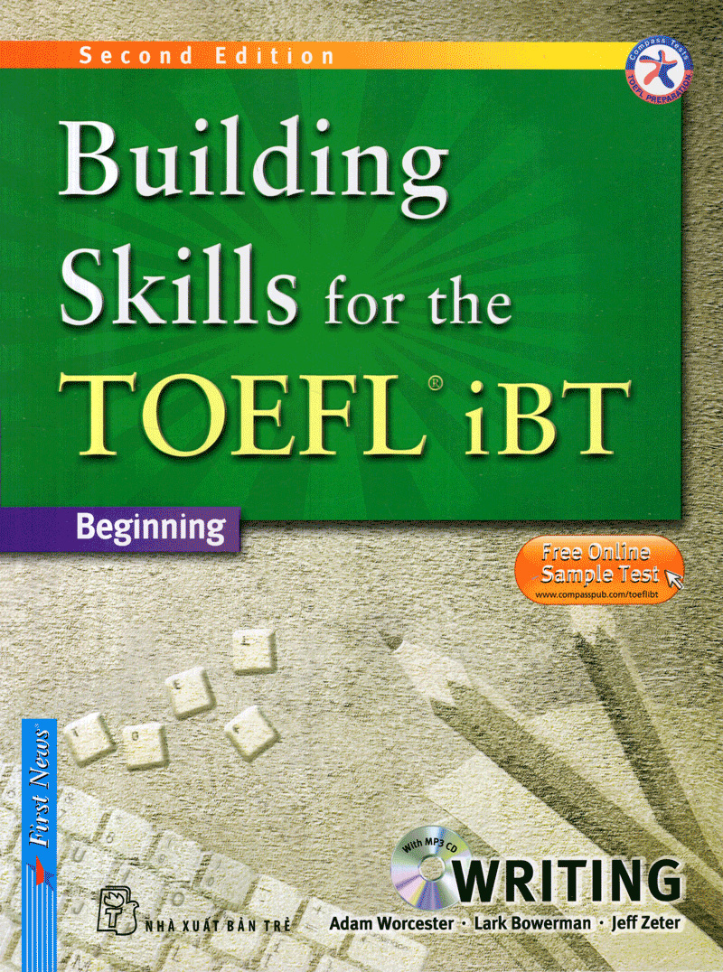 Combo Building Skills For The Toeft IBT Beginning - Writing - Kèm Bộ CD MP3 Writing PDF Combo Building Skills For The Toeft IBT Beginning - Writing - Kèm Bộ CD MP3 Writing PDF