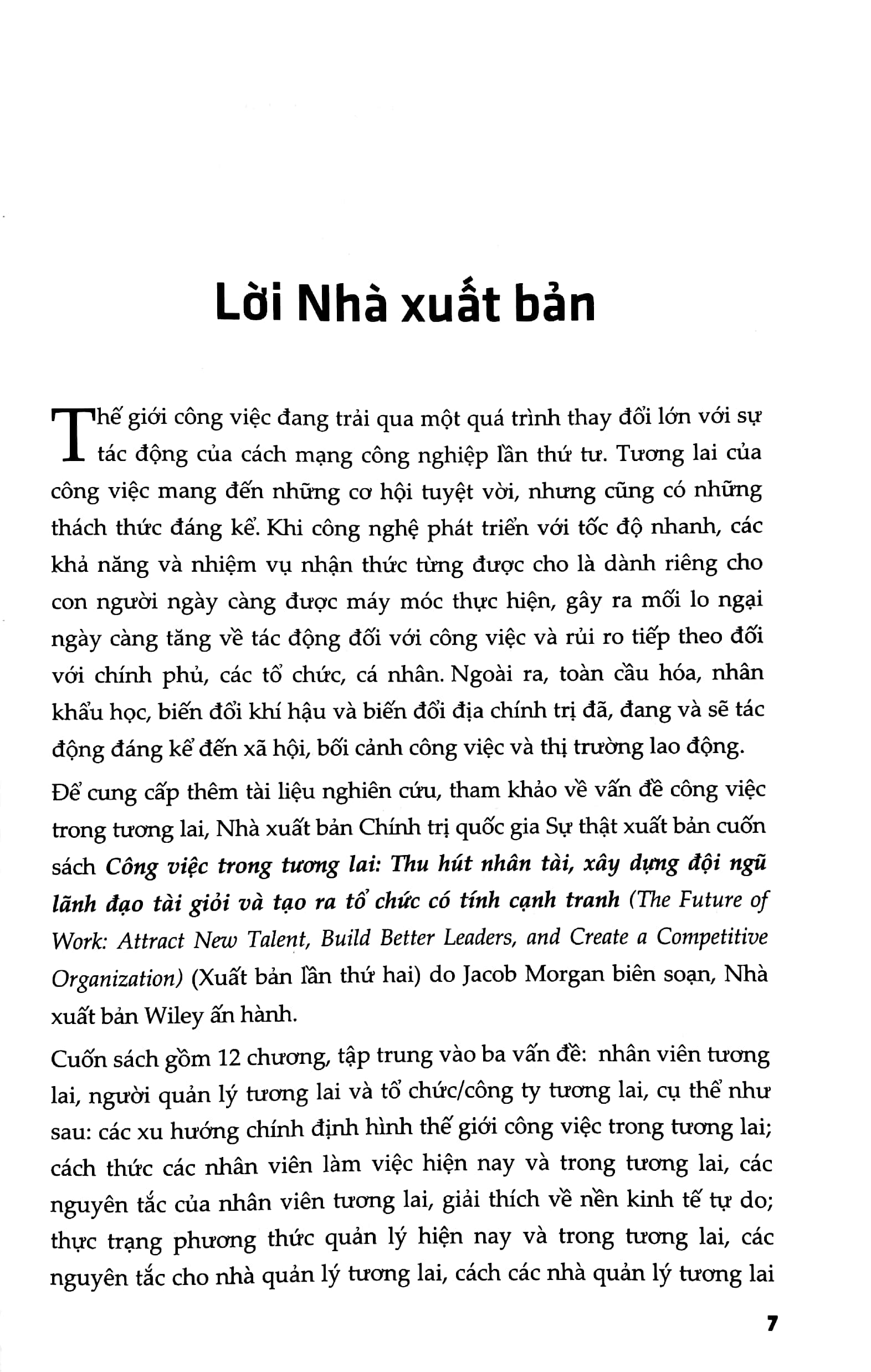 Công Việc Trong Tương Lai: Thu Hút Nhân Tài, Xây Dựng Đội Ngũ Lãnh Đạo Tài Giỏi Và Tạo Ra Tổ Chức Có Tính Cạnh Tranh PDF đọc ebook online, epub online, nghe sách nói audio miễn phí. Công Việc Trong Tương Lai: Thu Hút Nhân Tài, Xây Dựng Đội Ngũ Lãnh Đạo Tài Giỏi Và Tạo Ra Tổ Chức Có Tính Cạnh Tranh PDF đọc ebook online, epub online, nghe sách nói audio miễn phí.