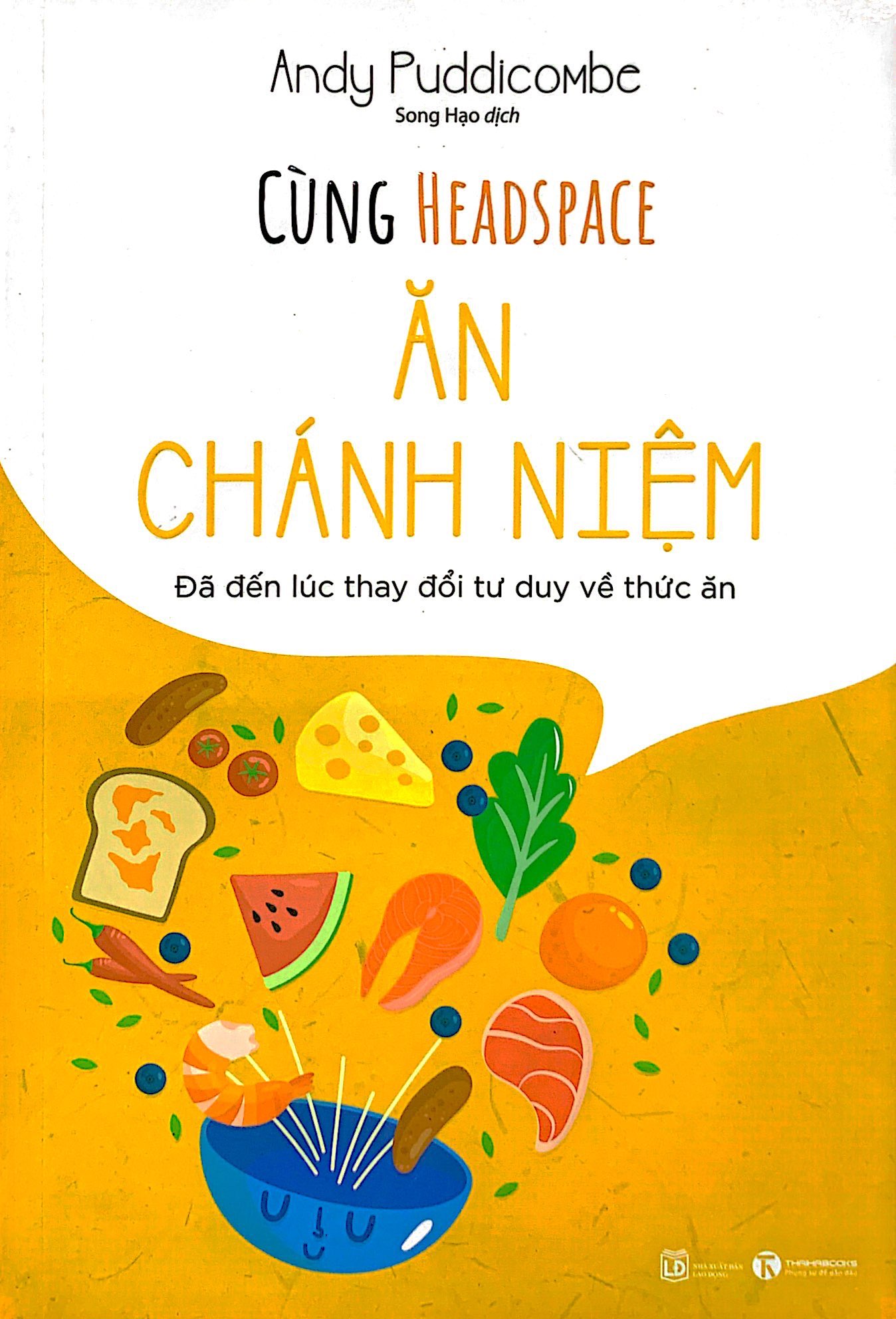 Cùng Headspace Ăn Chánh Niệm PDF Cùng Headspace Ăn Chánh Niệm PDF