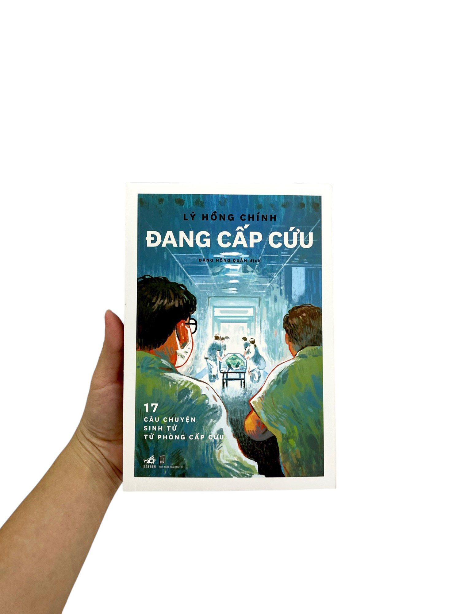 Đang Cấp Cứu - 17 Câu Chuyện Sinh Tử Từ Phòng Cấp Cứu PDF